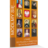 Litanie do polskich Świętych i Błogosławionych