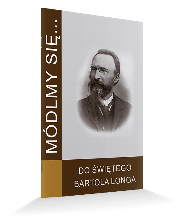 Do Świętego Bartola Longa