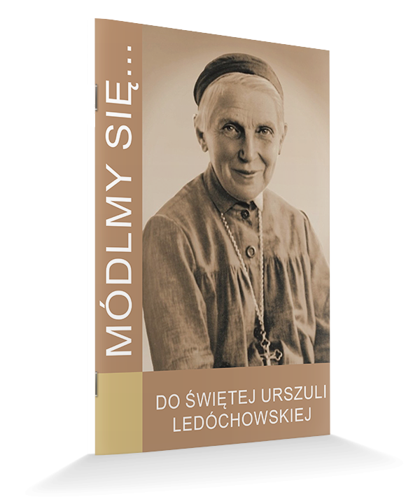 Do Świętej Urszuli Ledóchowskiej